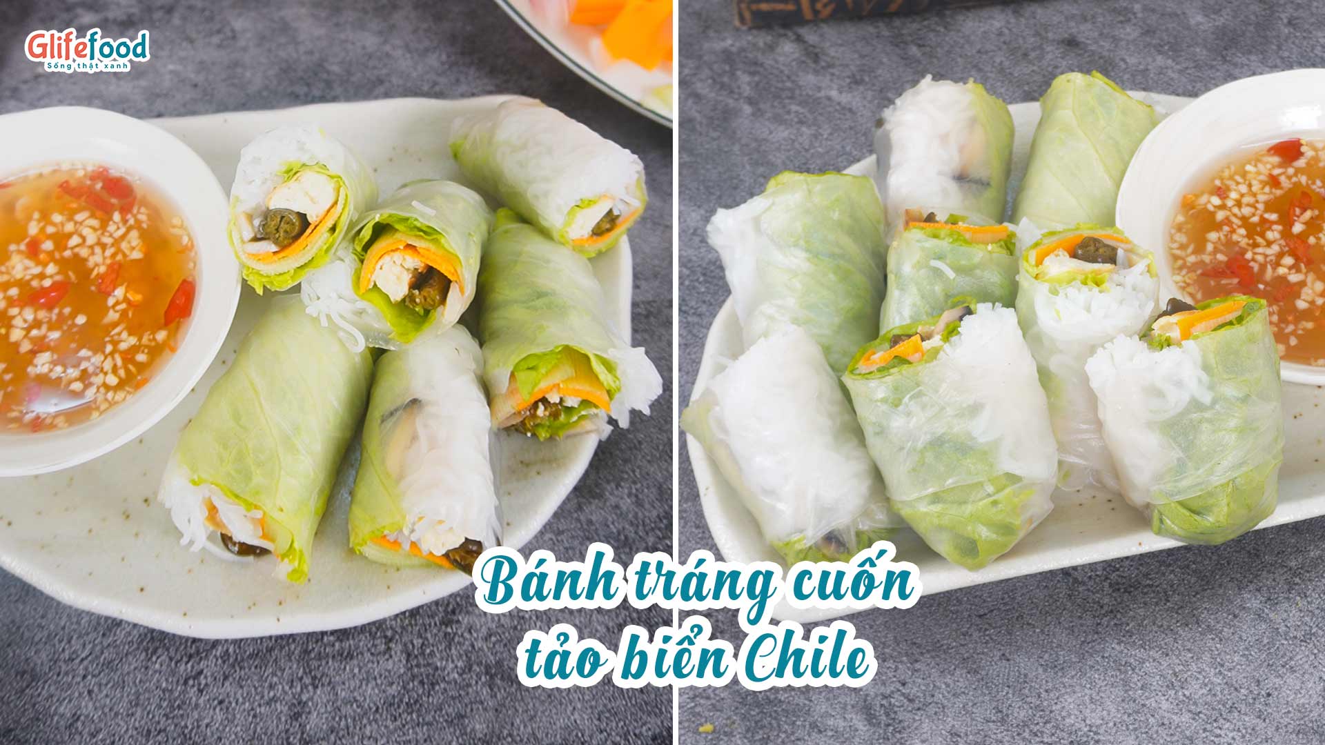 BÁNH TRÁNG CUỐN TẢO BIỂN CHILE
