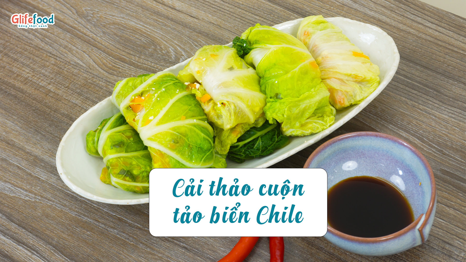 CẢI THẢO CUỘN TẢO XOẮN CHILE