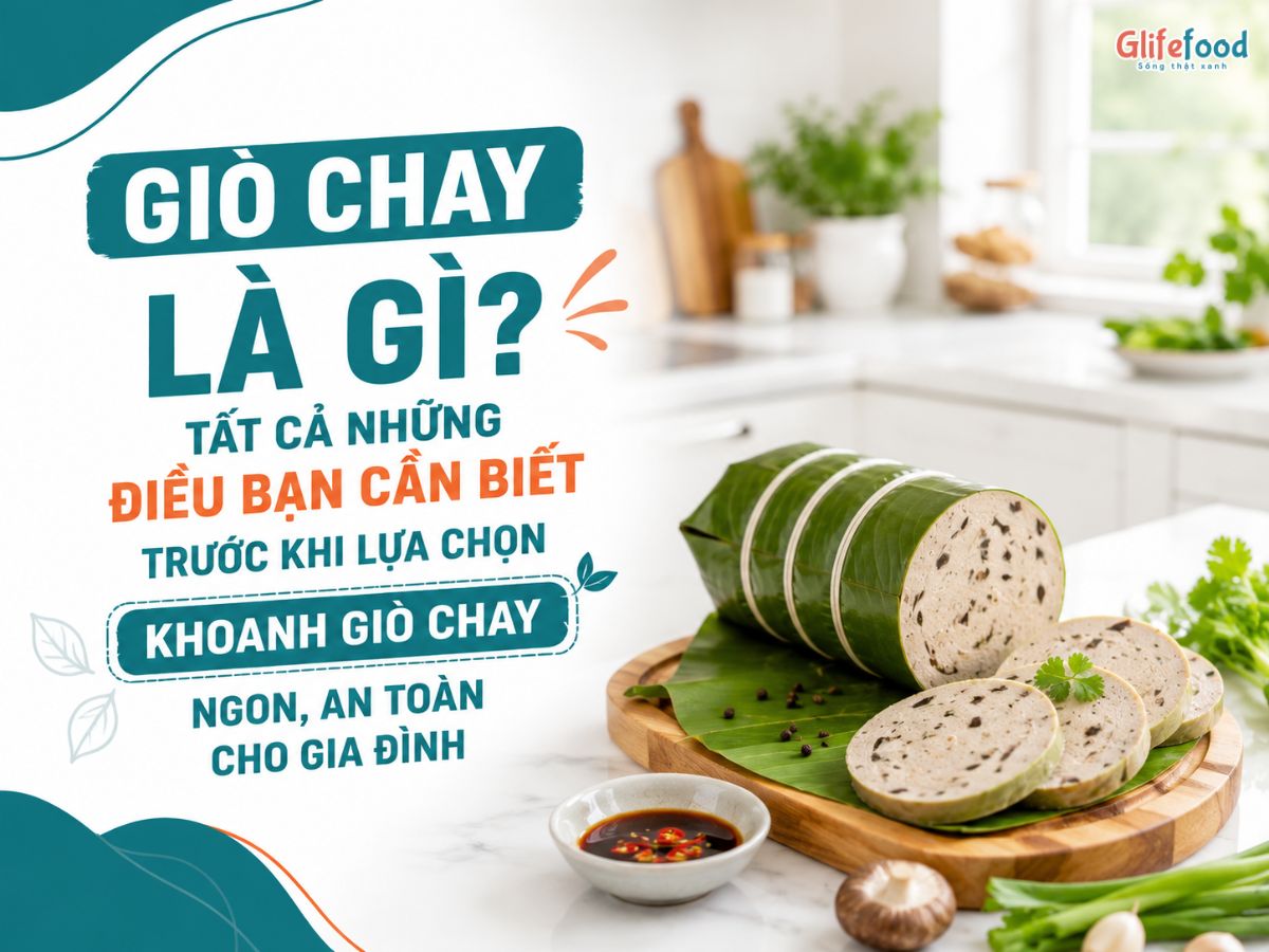 GIÒ CHAY LÀ GÌ? TẤT CẢ NHỮNG ĐIỀU BẠN CẦN BIẾT TRƯỚC KHI LỰA CHỌN KHOANH GIÒ CHAY NGON, AN TOÀN CHO GIA ĐÌNH