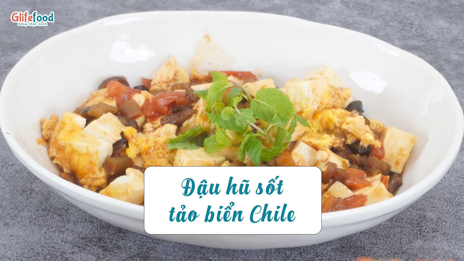 ĐẬU HŨ NON SỐT TẢO XOẮN CHILE