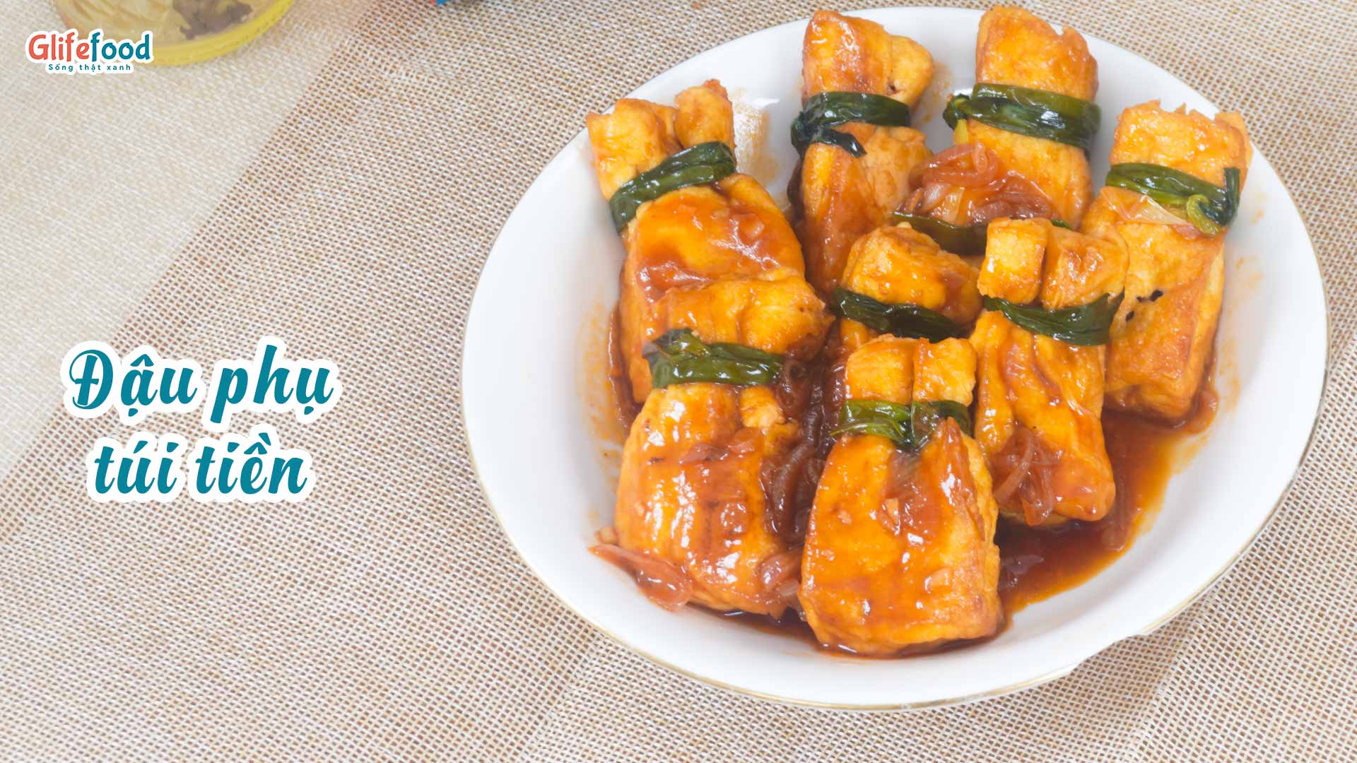 ĐẬU PHỤ TÚI TIỀN